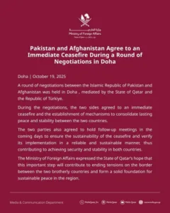 Pakistan and Afghanistan Agree to Immediate Ceasefire